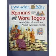 Grolier Book : I Wonder Why Romans Wore Togas (Preloved Encyclopedia)