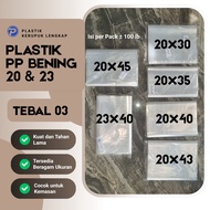 PP Plastic Width 20 & 23 Thickness 03 20x30 20x35 20x40 20x43 20x45 23x40 Plastic Bags TransparentBE