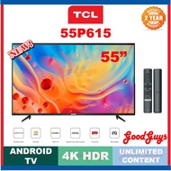 TCL 55P615 50'' 4K UHD ANDROID SMART AI TV