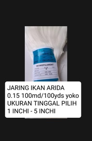 Jaring ikan arida 0.15 100md/100yds yoko mata berdiri UKURAN TINGGAL PILIH 1-5 INCHI jaring arida pu