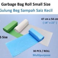 Beg Sampah (30 PCS) Small Size Garbage Bag Roll 47cm x 54cm [18 Inch x 22 Inch] / Rubbish Bag