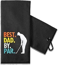 TOUNER Funny Golf Towel Gift for Dad, Retirement Gifts for Men Golfer, Funny Golf Towel for Men, Embroidered Golf Towels for Golf Bags with Clip (Best Dad by Par)