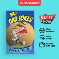 Bad Dad Jokes: Dad Jokes, Redneck Humor, Classic Vaudeville Skits and more | Norton, Jack | Paperbac