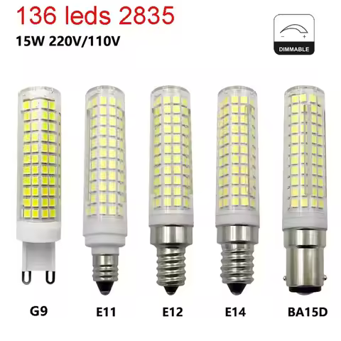 Dimmable 15W E14 E12 E11 BA15D G9 LED Corn Crystal Chandelier LED Bulb LED Ceramic Lamp 136 LEDs 110