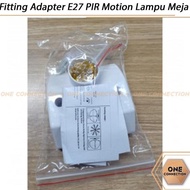 Harga Terbaik Fitting Adapter E27 Lampu Meja Otomatis Pir Motion Sensor Gerak 220V