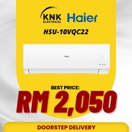 [ RAYA SALE ] Haier 1.0HP/1.5HP/2.0HP Wall Mounted R32 Inverter Series HSU-10VQC22/HSU-13VQC22/HSU-1