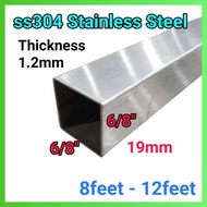 6/8" x 6/8'(19mm) STAINLESS STEEL Hollow (Thickness 1.2mm) 8feet-12feet (SP8)