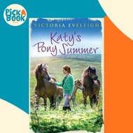 [100% Original Books] - Katy's Exmoor Ponies: Katy's Pony Summer : Book by Victoria Eveleigh (UK edi