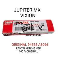ORIGINAL JUPITER MX VIXION TAIMING CHAIN 94568 A8096