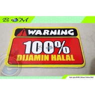 100% warning Funny Car Motorcycle sticker Guaranteed halal