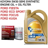 FORD FIESTA , KUGA , FOCUS , ECO SPORT MOTORCRAFT OIL FILTER + KOYOMA 5W30 SEMI SYNTHETIC ENGINE OIL