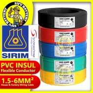 SIRIM Cable 1.5 / 2.5 / 4 / 6 mm² Pvc Insulated Wiring Cable 100% Pure Copper (100M) Arus Kabel Yazaki PIPC