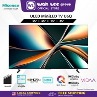 Hisense 55 65 75 85 inch 4K 144Hz Mini-LED TV / Dolby Atmos / HDR10+ / ALLM/ MEMC -  U6Q WAH LEE STO
