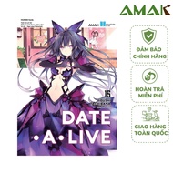Date A Live - Tập 15 - Mukuro Family - Amak Books - Light Novel
