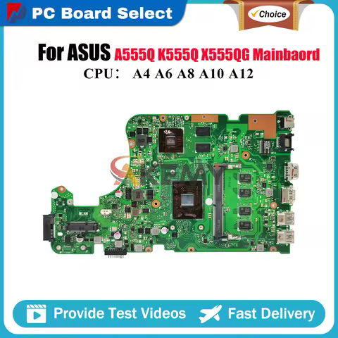 X555QG Laptop Motherboard For ASUS VivoBook K555Q X555QG X555Q A555Q Notebook Mainboard With A4 A6 A