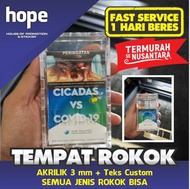 Case Kotak Rokok - Akrilik Bening 3 mm - Custom - Teks Bebas [PRODUK TERBAIK] [TERPERCAYA]