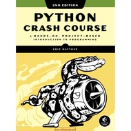 Info Tech/ Python Crash Course, 2nd Edition A Hands-On, Project-Based