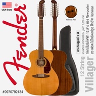 Fender® Villager 12-String กีตาร์โปร่งไฟฟ้า 12 สาย 20 เฟรต ทรง Newporter ไม้โซลิดสปรูช คอไม้นาโต้ ฟิ