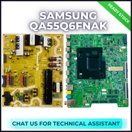 Samsung QA55Q6FNAK Power Board Main Board BN44-00878C BN44-00878E BN41-02636 BN94-13028N