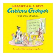 Curious George First Day of School ( Picture Book )