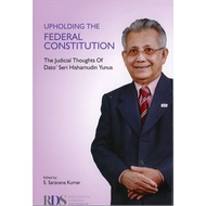 Upholding The Federal Constitution : The Judicial Thoughts of Dato' Seri Hishamudin Yunus