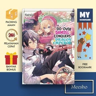 The Do-Over Damsel Conquers the Dragon Emperor Operation Records, Vol. 1 (Light Novel) by Sarasa Nag