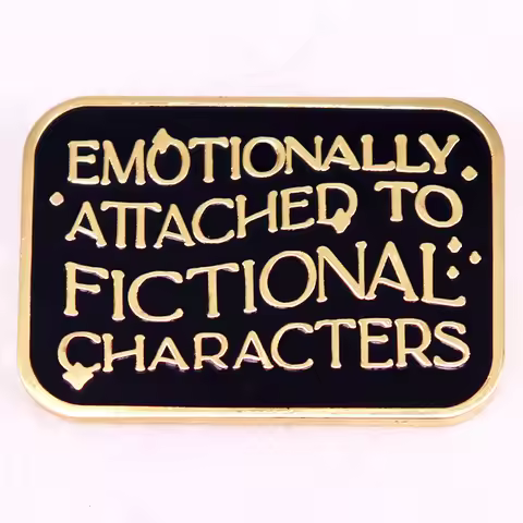 Emotionally Attached To Fictional Characters Enamel Pin Bookish Reader badge