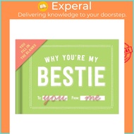 Knock Knock Why You're My Bestie Book Fill in the Love Fill-in-the-Blank Book & Gift Journal by  (UK