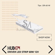 Ready JT DR-60-W - HUBEN 60W 12V HUBEN LED STRIP DRIVER/