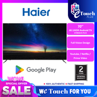 HAIER 70'' inch 4K UHD Android Smart TV Chromecast Voice Control [ H70K66UG PLUS ]