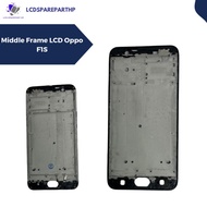 Middle Frame LCD Oppo F1s