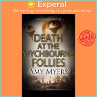 Death at the Wychbourne Follies by Amy Myers (UK edition, paperback)