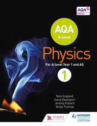 AQA A Level Physics Student Book 1 (AQA a Level Science)