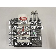 PROTON WAJA PATCO SYSTEM APM COOLING COIL