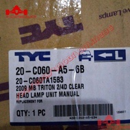 Head Lamp Mitsubishi Triton 2007 Clear TYC Original