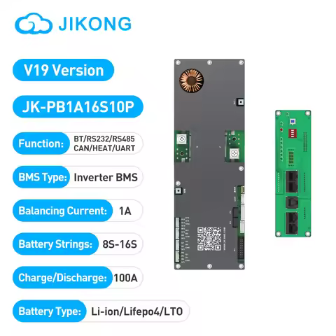 JIKONG V19 JK-PB1A16S10P Smart BMS 8S-16S 100A Li-ion/ Lifepo4/ LTO Battery Household Energy Inverte