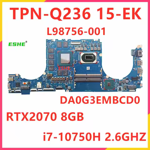 For HP Omen 15 15-EK TPN-Q236 Laptop Motherboard i5-10300H i7-10750H CPU RTX2060 RTX2070 6G/8G GPU L