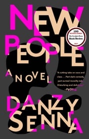 New People Danzy Senna