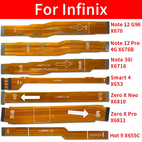 Main Flex Cable For Infinix Hot 8 X650 Hot 9 X655C Note 12 G96 X670 Note 12 Pro X676B Connect Mainbo