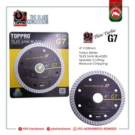 TOPPRO Tiles Saw Blade - Thin Turbo G7