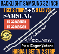BACKLIGHT TV LED SAMSUNG 32 INCH UA 32J4005DK UA 32J4303DK BACKLIGHT TV SAMSUNG 32 INCH