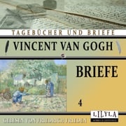 Briefe 4 Vincent van Gogh