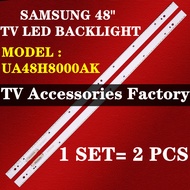 UA48H8000AK SAMSUNG 48" TV LED BACKLIGHT BAR READY STOCK UA48H8000 48H8000 48H8000AK