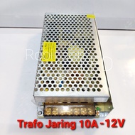 Trafo Adaptor Power Supply 12V 10A Indoor Travo PSU Jaring 10 Amper
