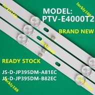 PTV-E4000T2 PHISON 40" LED TV BACKLIGHT PTV-E4000T2 JS-D-JP395DM-A81EC B82EC E395DM1000 MCPCB 40BF40