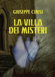La villa dei misteri Giuseppe Cinisi