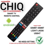 CHIQ Android LED TV Remote Control 32M8T 43M8T L32HT L42G6 U50H7K