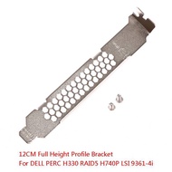 N&Y   Full Height Baffle Profile Braet For  PERC H330 RAID5 H740P LSI 9361-4i .