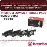 BREMBO DISC BRAKE PAD (FRONT) FOR BMW 114d 114i 116d 116i 118d 118i [F20, F21] / 218d 218i 220i [F22