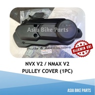 Yamaha Original NVX V2 / NMAX V2 Crankcase Cover Enjin Penutup Pulley Belting CVT - B6H-E5431-00